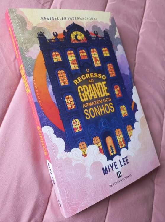 O Regresso ao Grande Armazém dos Sonhos - Miye Lee
