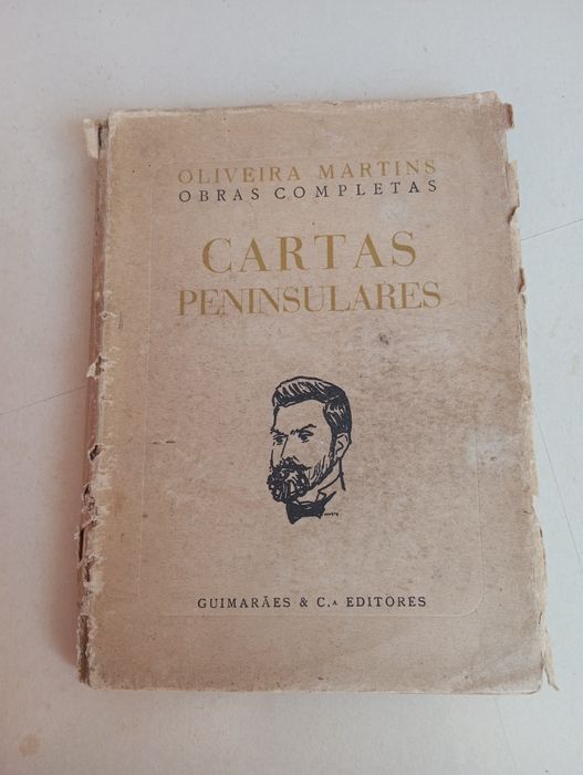 Cartas Peninsulares - Oliveira Martins (Edição Especial)