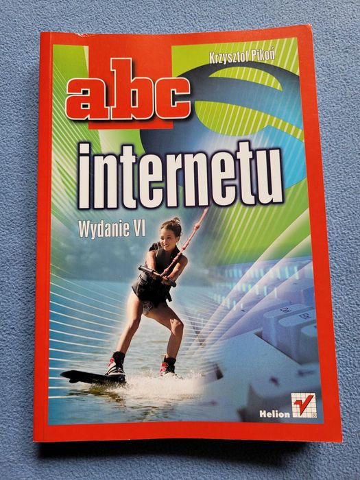 Książka ABC INTERNETU Krzysztof Pikoń Helion podręcznik informatyka