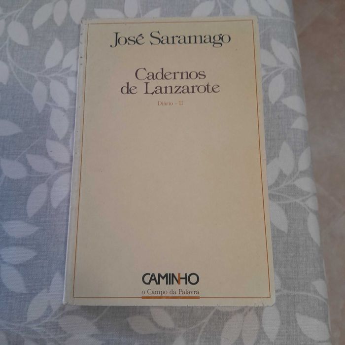 Cadernos de Lanzarote - Diário II de José Saramago
