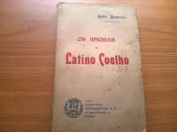 Os Amores de Latino Coelho (1.ª ed.) - Brito Camacho