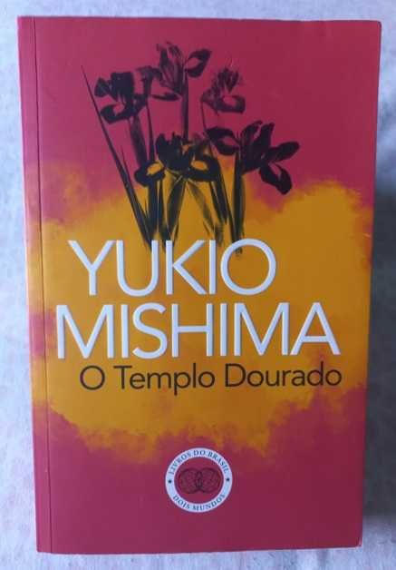 O Templo Dourado - Yukio Mishima