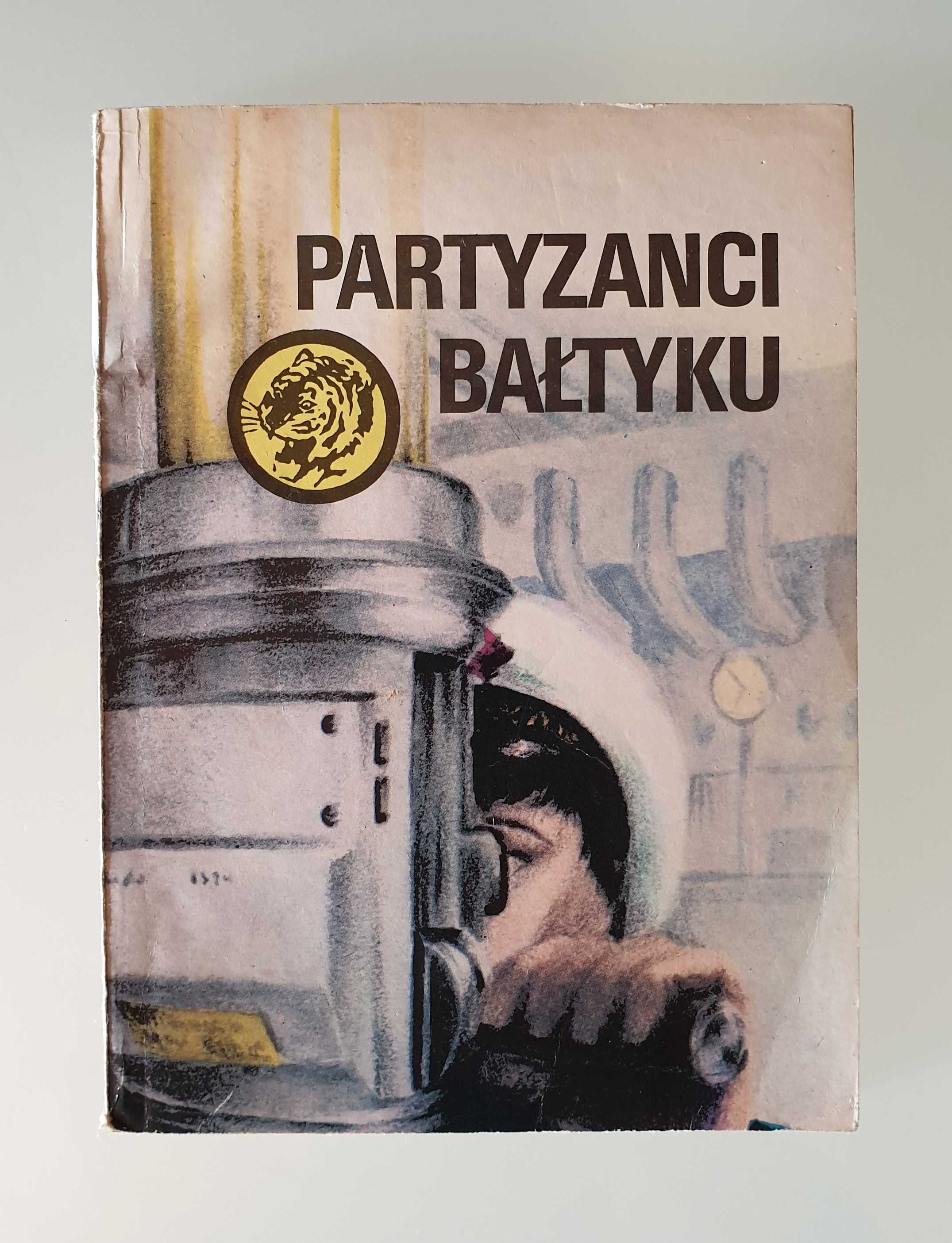 Stanisław Kierzkowski - Partyzanci Bałtyku (Żółty tygrys)