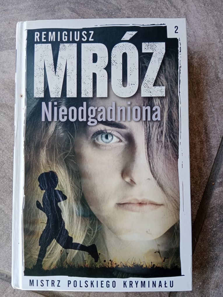 Remigiusz Mróz "Nieodgadniona"