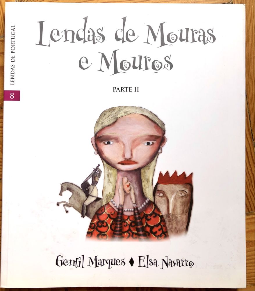 Lendas de Mouras e Mouros de Gentil Marques