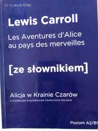 J. francuski - Alicja w krainie czarów. Ze słownikiem - L.Carroll