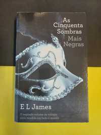 E L James - As cinquenta sombras de Grey, Mais negras, Livro II