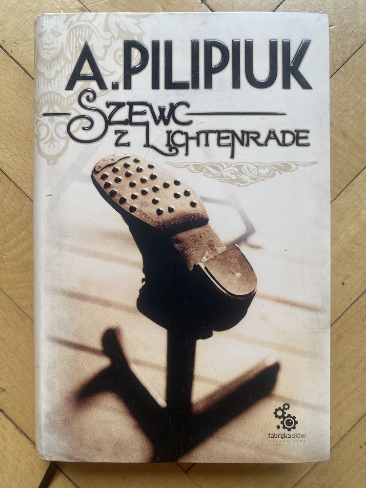 Szewc z Lichtenrade  Andrzej Pilipiuk