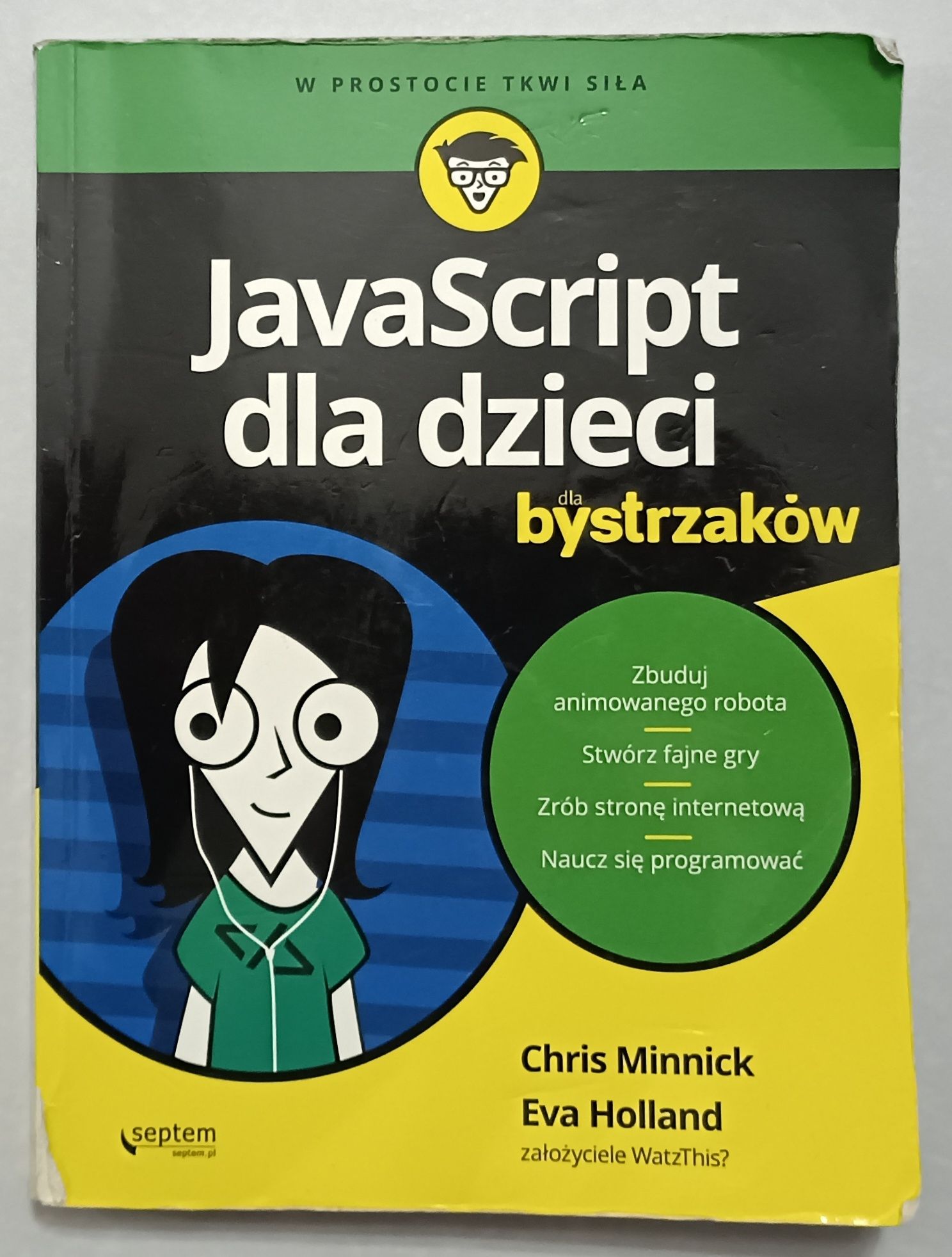 Java Script dla dzieci bystrzaków/Ch.Minnic & E.Holland/Książka
