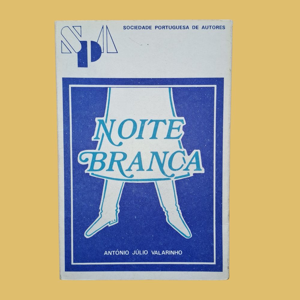 Noite Branca - António Júlio Vilarinho