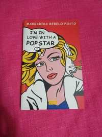 Livro - I'm in Love with a Popstar, de Margarida Rebelo Pinto