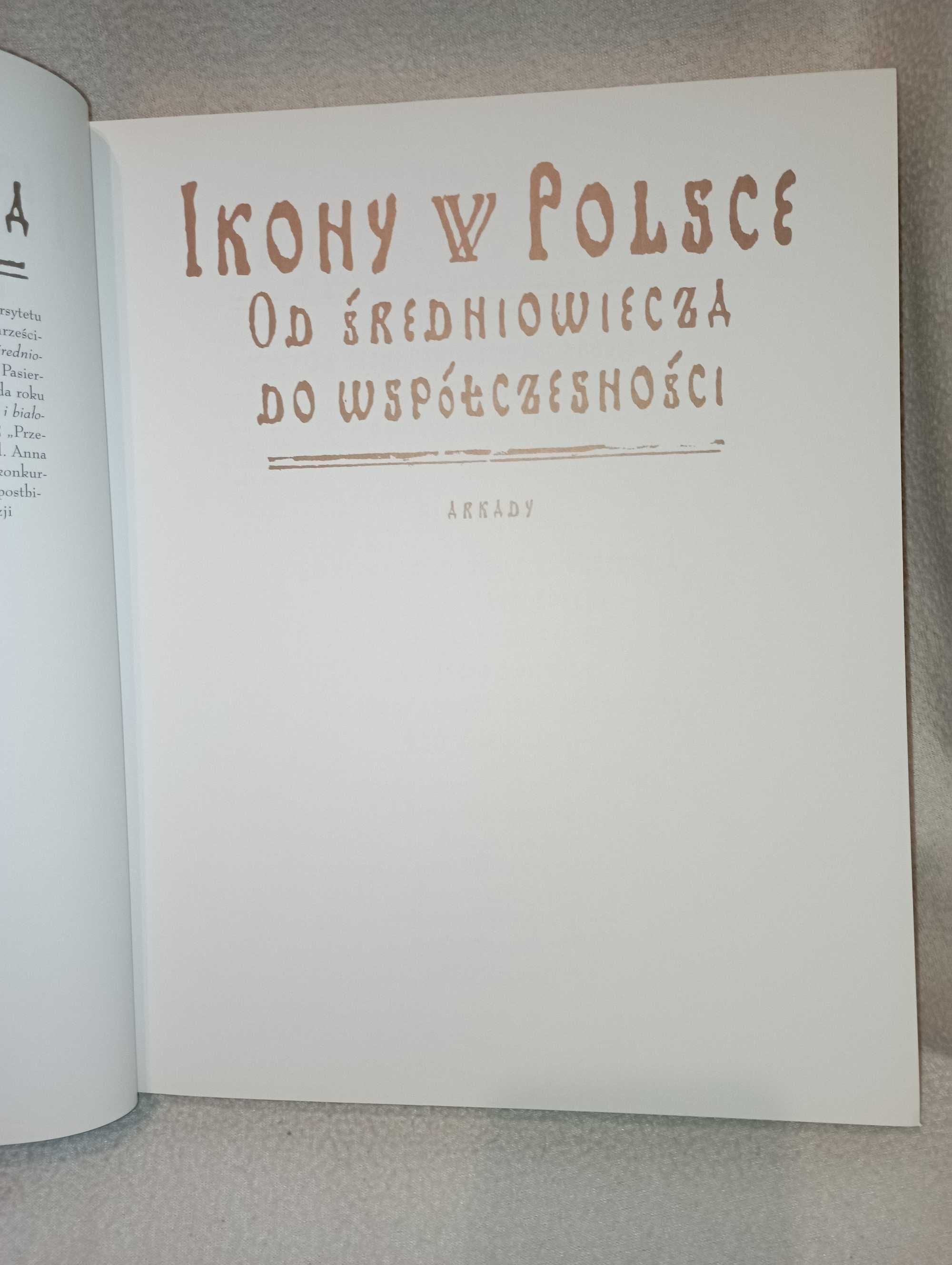 Ikony w Polsce. Wydawnictwo Arkady. Autor Michał Janocha