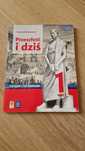 Przeszłość i dziś 1 cześć 1