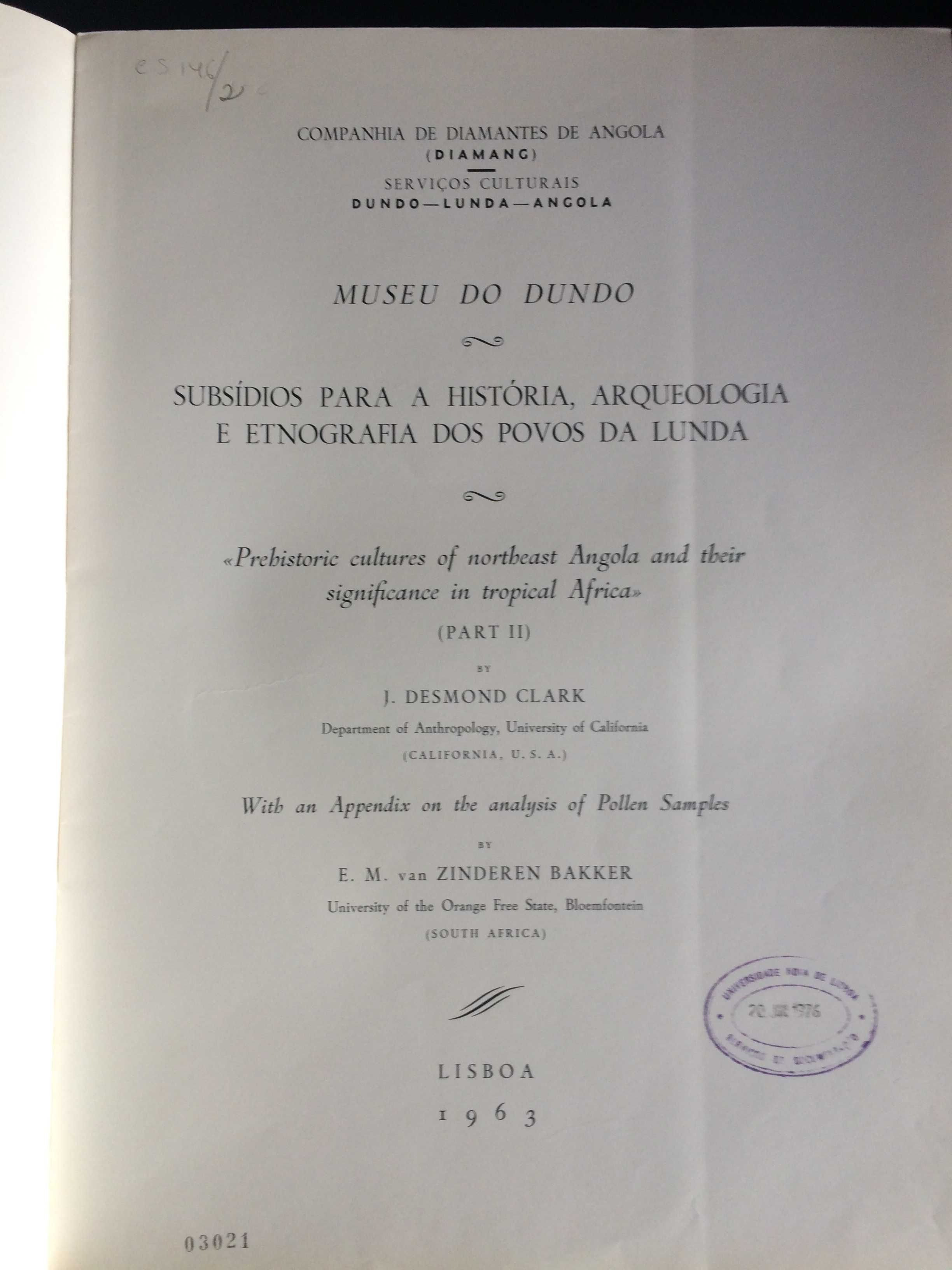 LIVRO RARO Prehistoric cultures of northeast Angola