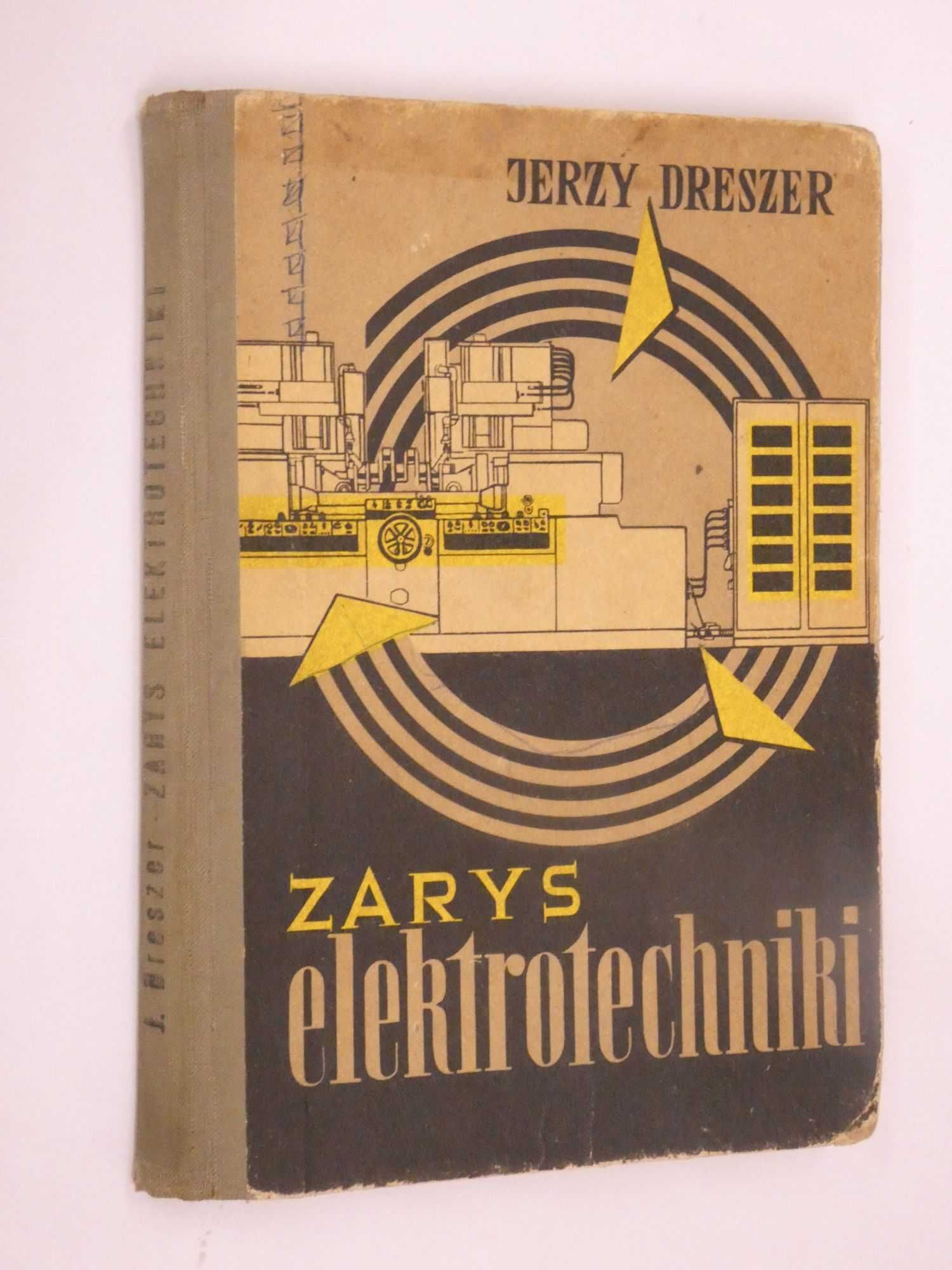 Zarys elektrotechniki Dreszer