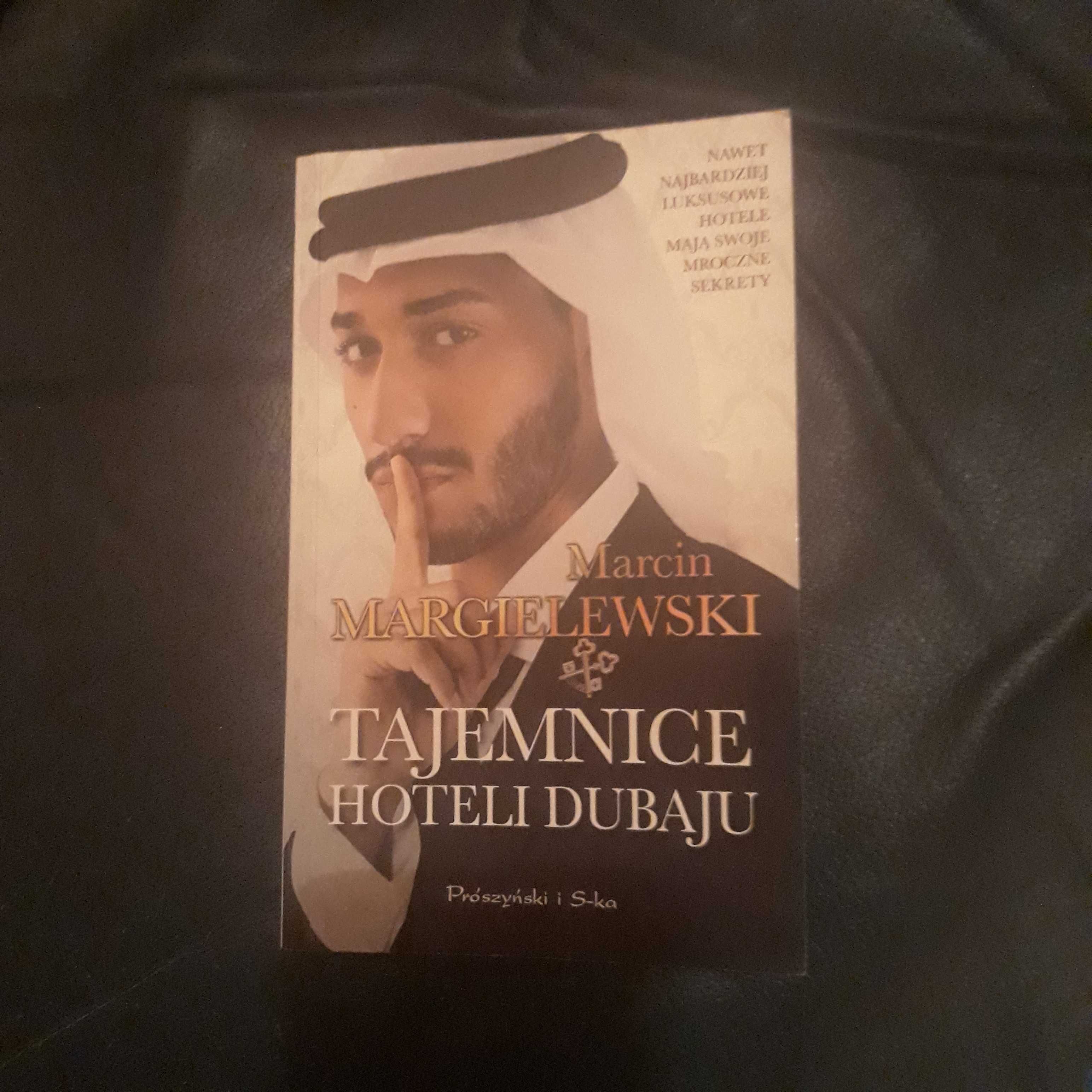Tajemnice hoteli Dubaju M.Margielewski