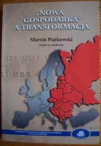 Nowa gospodarka a transformacja (Piątkowski)