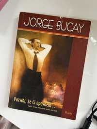 Jorge Bucay, Pozwól, że Ci opowiem …