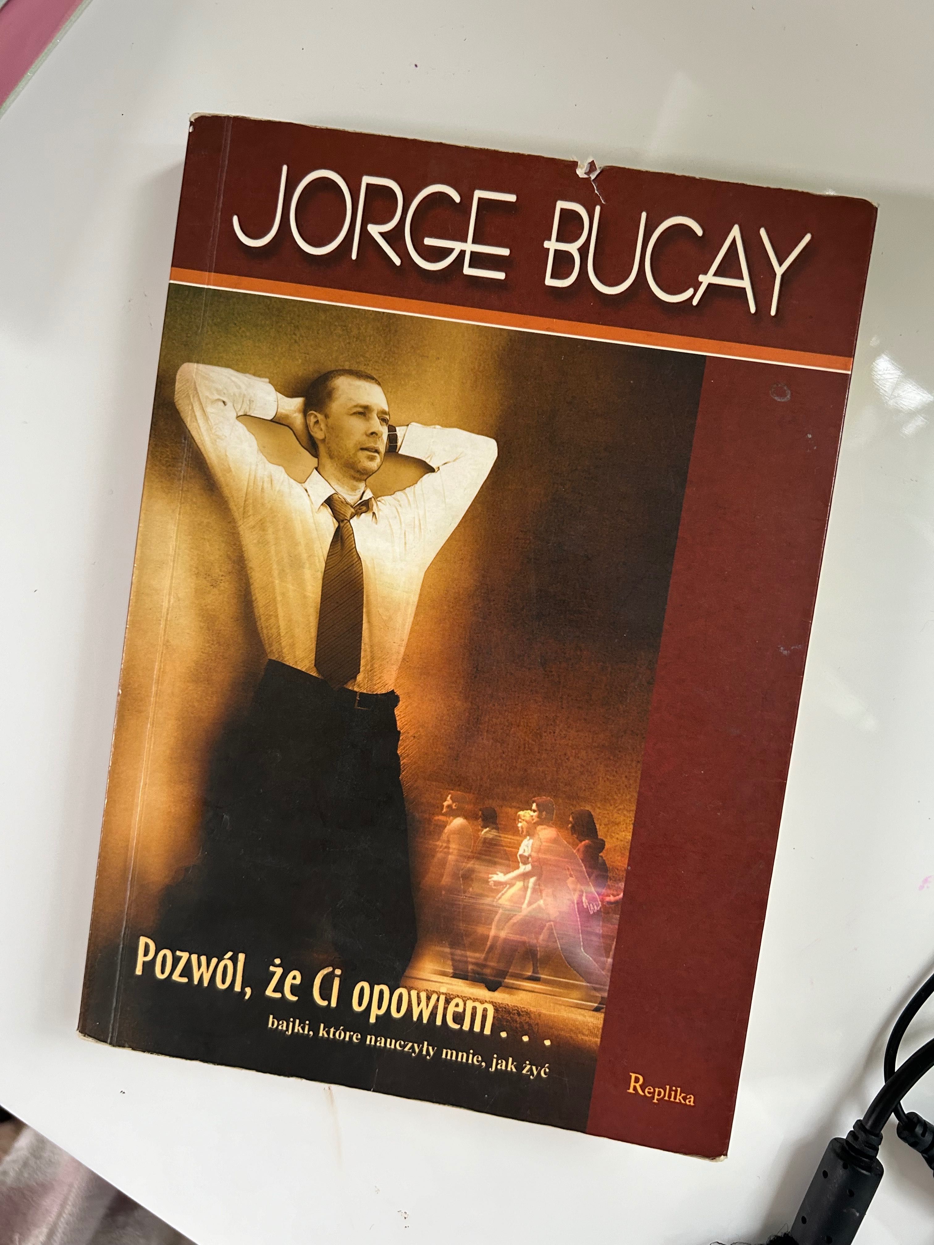 Jorge Bucay, Pozwól, że Ci opowiem …