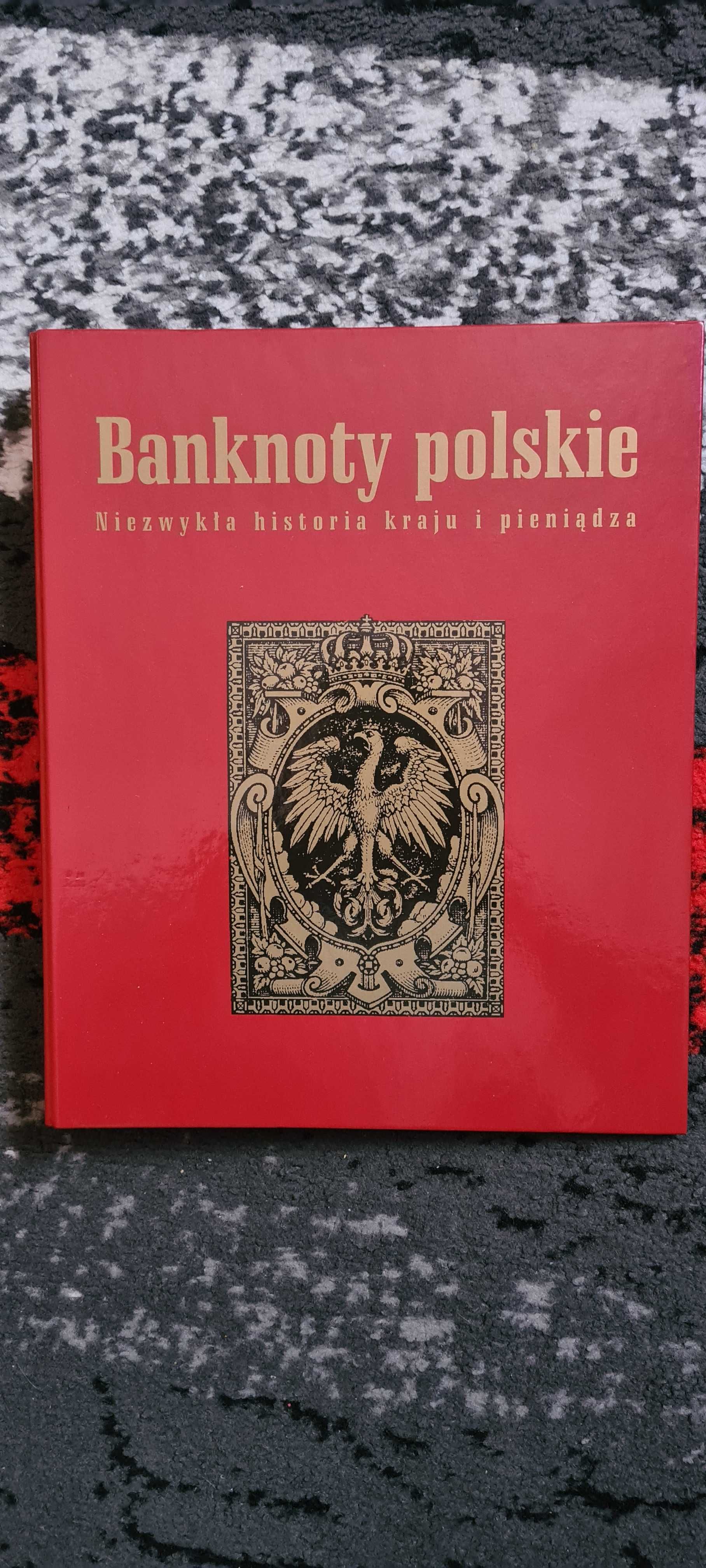 Banknoty polskie album historia kraju i pieniądza z banknotami