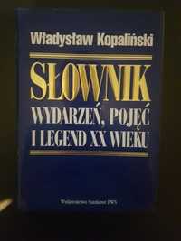 Słownik wydarzeń, pojęć, i legend XX wieku