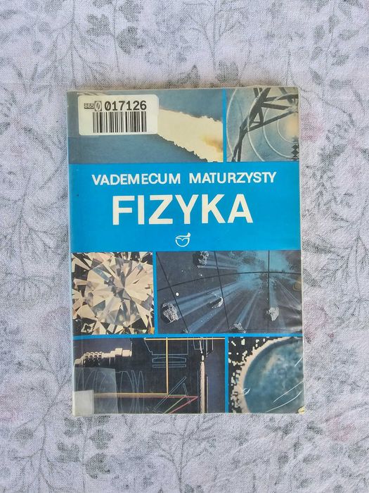 Vademecum maturzysty fizyka