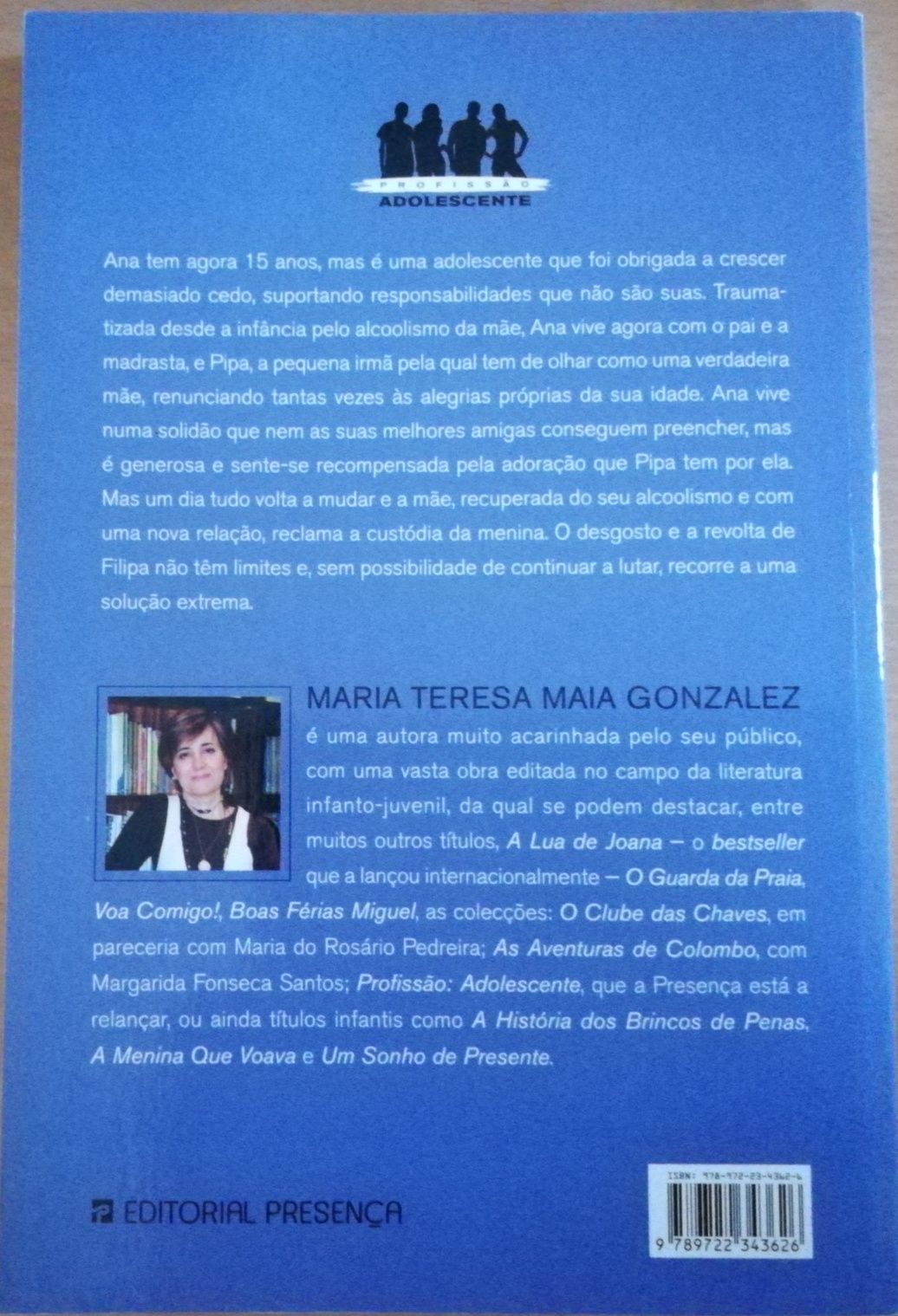 Livro "A Ana Passou-se", Maria Teresa Maia González