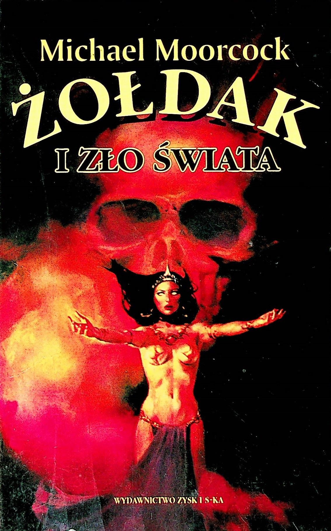Żołdak I Zło Świata Michael Moorcock