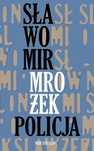 Policja, Mrożek Sławomir