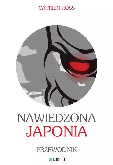 Nawiedzona Japonia. Przewodnik. Kirin