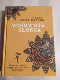 Wojownik słońca - Pawlikowska WYSYŁKA W 24H