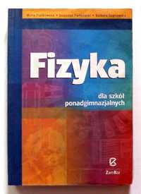 Fizyka dla szkół ponadgimnazjalnych - M. Fiałkowska, B. Sagnowska