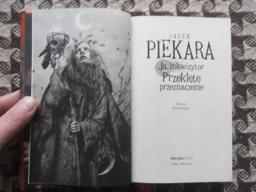 Jacek Piekara Ja inkwizytor, Przeklęte przeznaczenie wyd I 2020 TWARDA