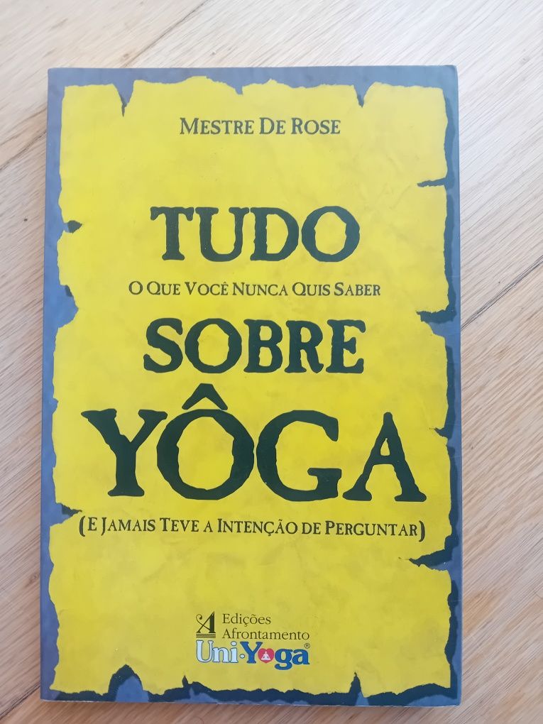 Tudo sobre yoga -Mestre de Rose