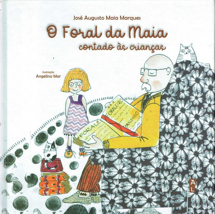 8956

O Foral da Maia Contado às Crianças
de José Augusto Maia Marques