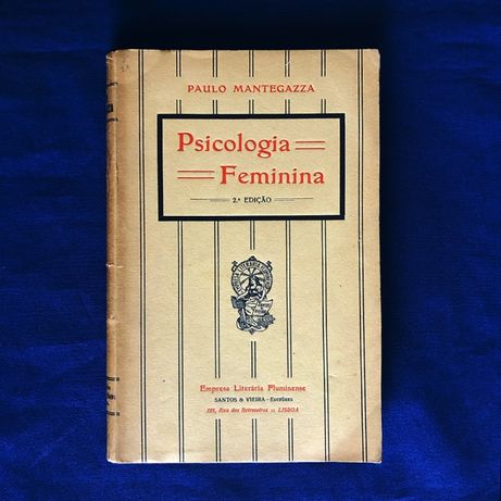 Paulo Mantegazza PSICOLOGIA FEMININA (1917)