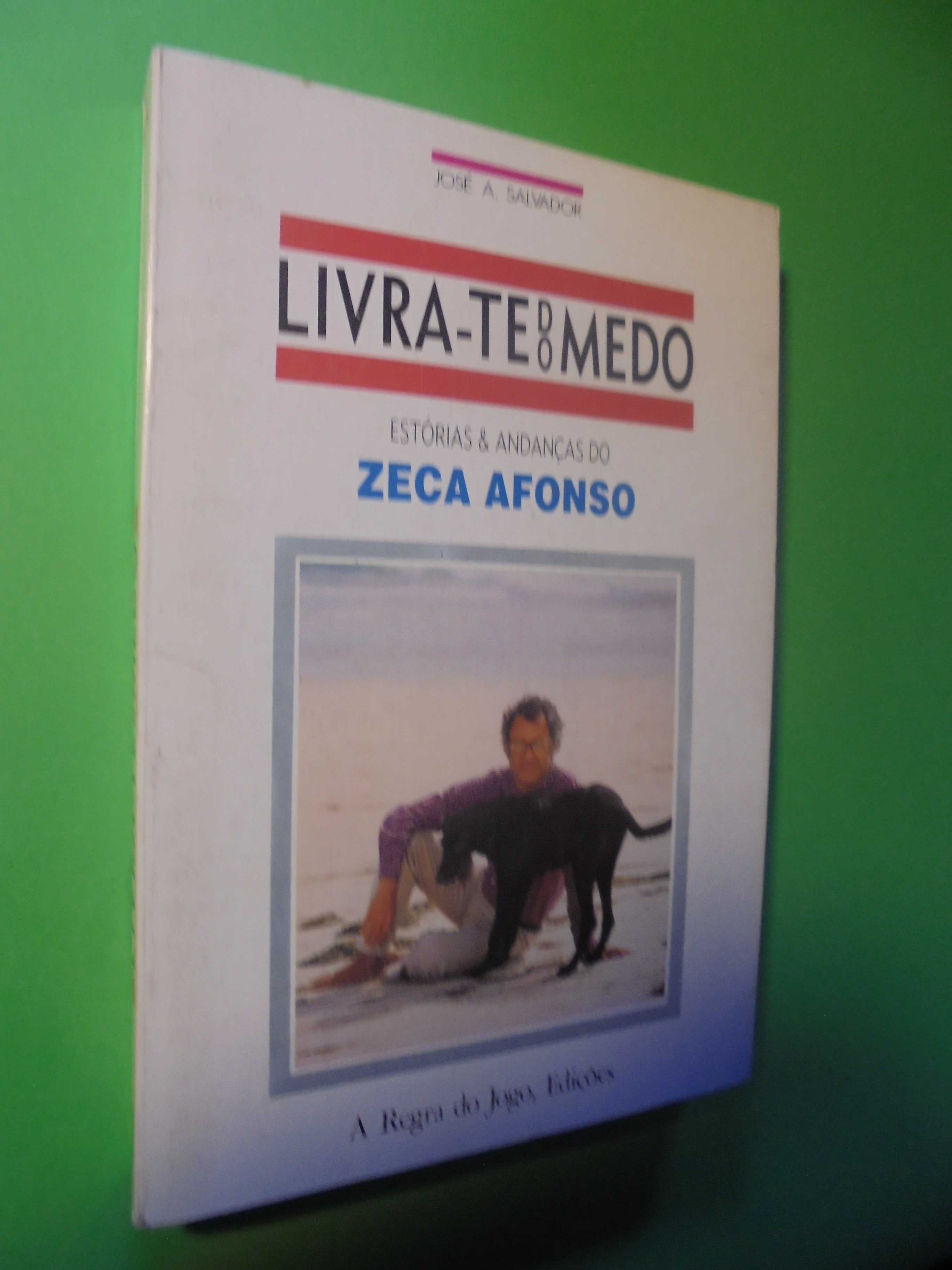 Salvador (José A.);Zeca Afonso-Histórias e Andanças