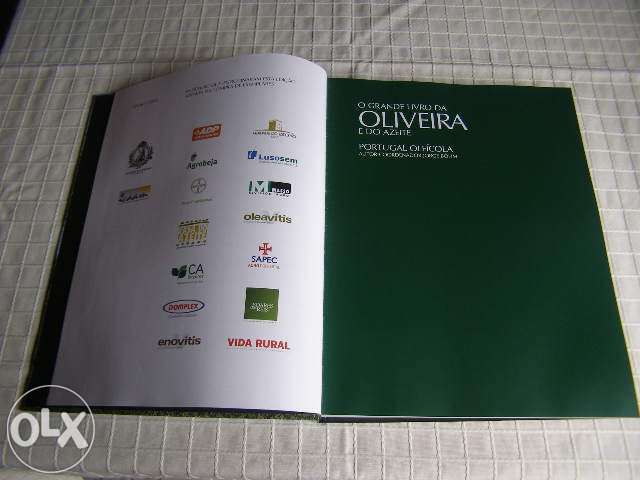 O grande livro da oliveira e do azeite- Portugal oleícola