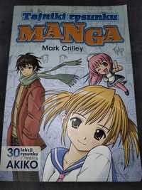 Tajniki rysunku Manga Mark Crilley 30 lekcji z twórcą AKIKO