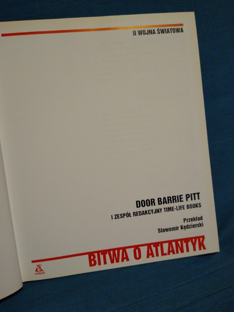 Bitwa o Atlantyk. seria II wojna światowa. Door Barrie Pitt. St.IDEALN