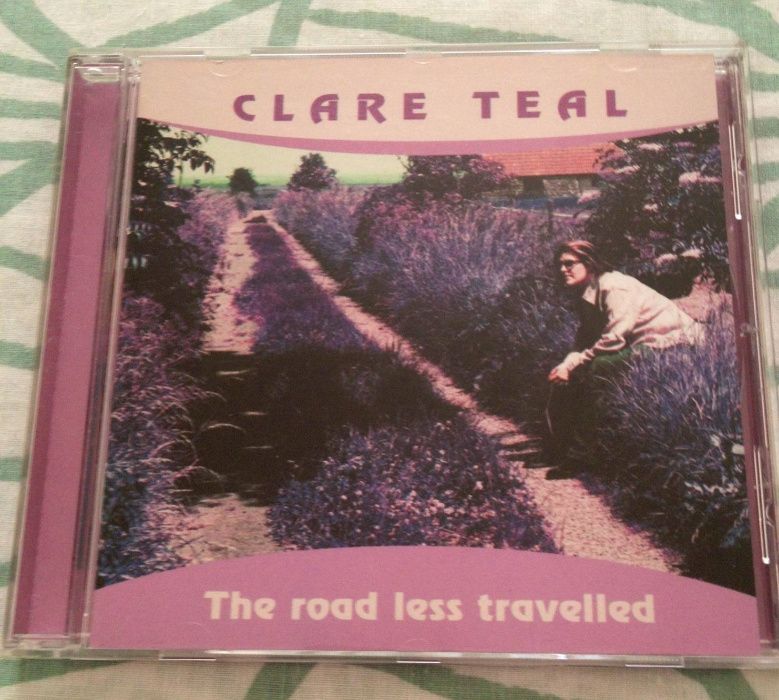 CD "Clare Teal - The Road Less Travelled"