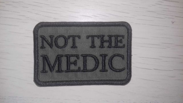 Naszywka Morale Patch ''Not The Medic''