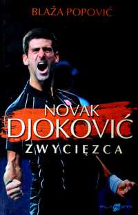 Tenis: Novak Djoković. Zwycięzca