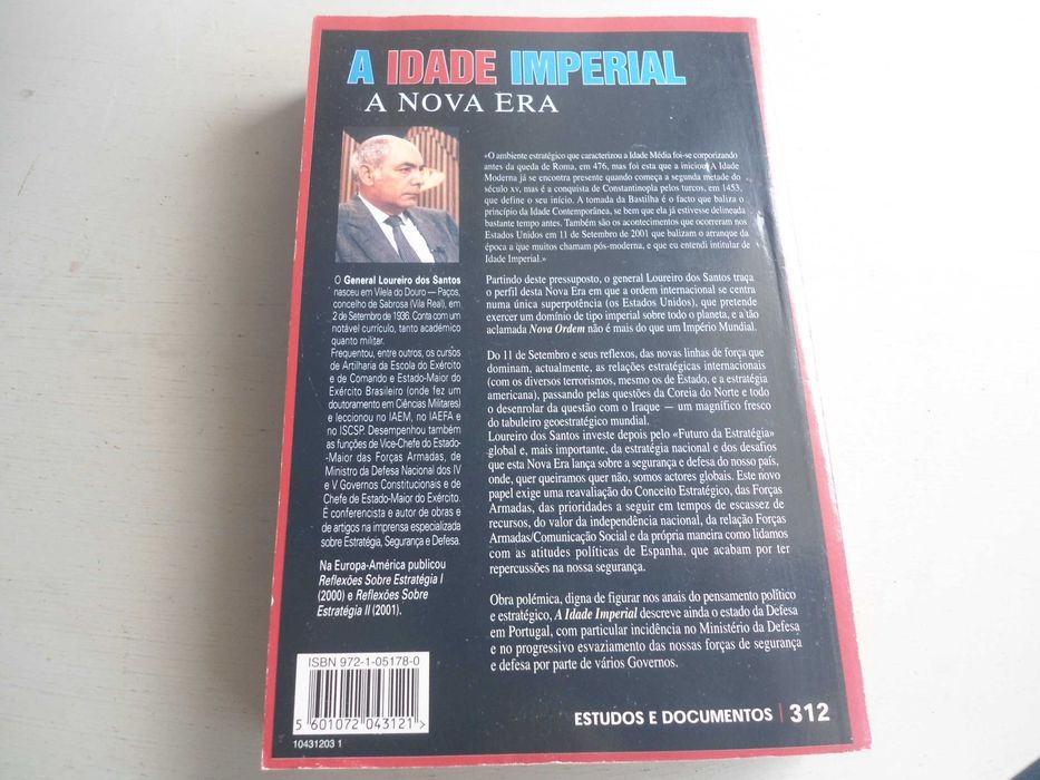 A idade Imperial - a Nova era por General Loureiro dos Santos