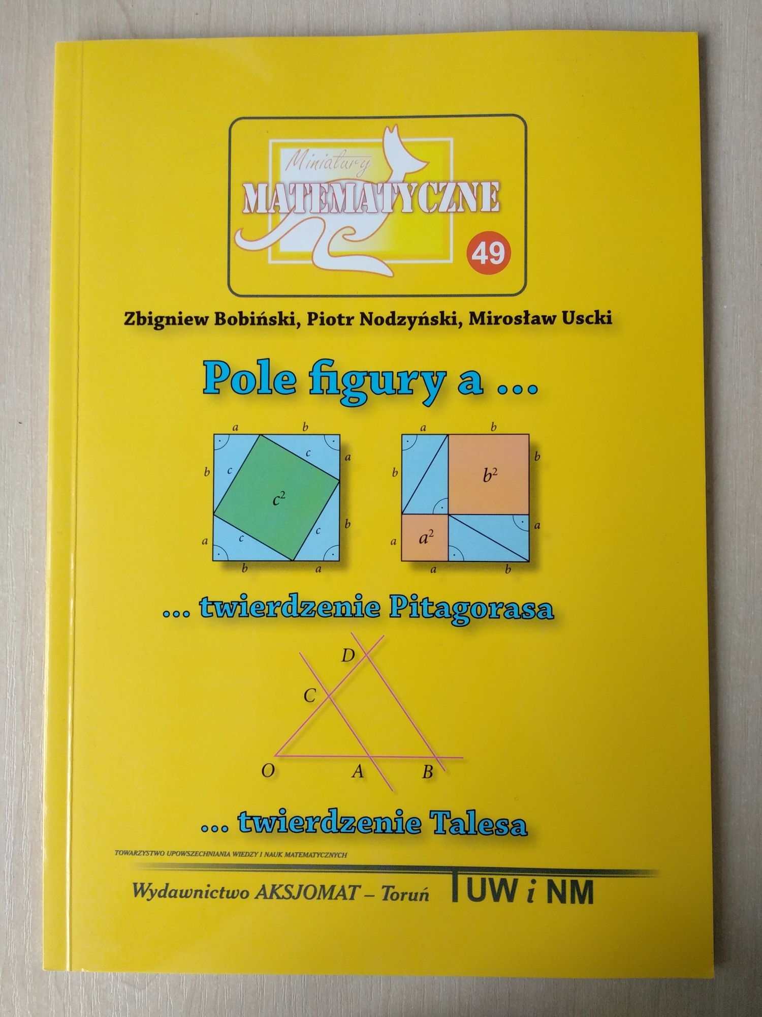Zbigniew Bobiński, Piotr Nodzyński, Mirosław Uscki Miniatury matematyc