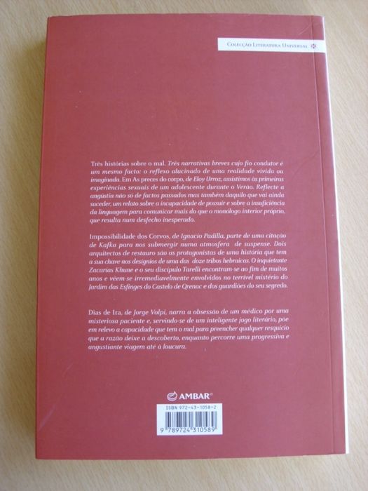 Três Histórias sobre o Mal de Eloy Urroz e outros.