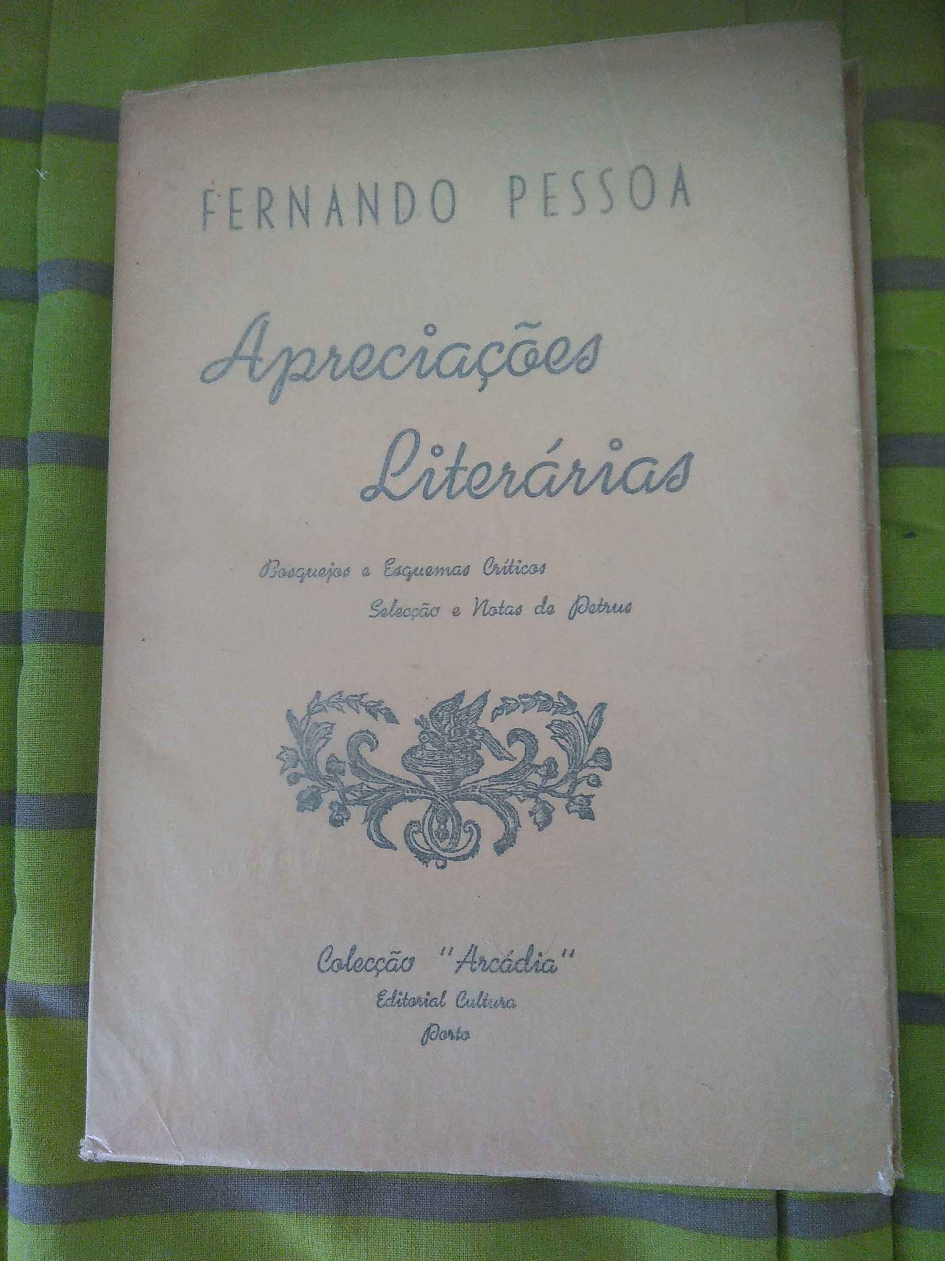 Fernando Pessoa - Apreciações Literárias Bosquejos e Esquemas Críticos