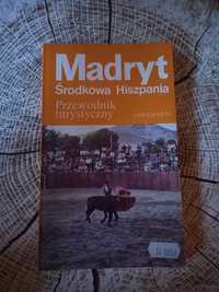 Madryt Środkowa Hiszpania Przewodnik