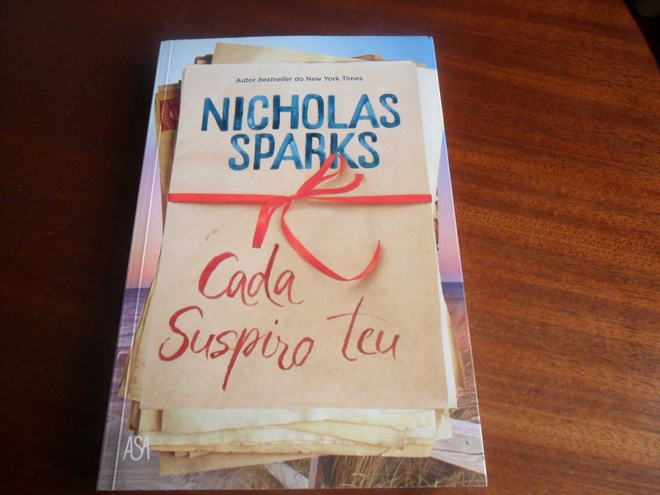 "CADA SUSPIRO TEU" de Nicholas Sparks - 1ª Edição de 2018