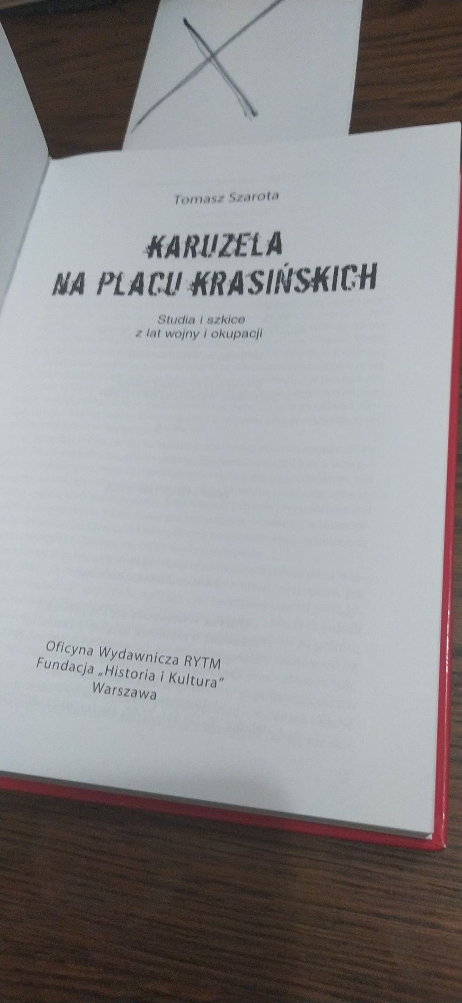 Tomasz Szarota Karuzela Na Placu Krasińskich